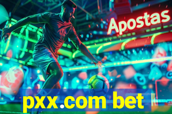 pxx.com bet